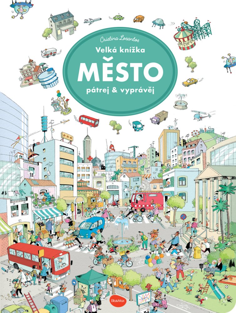 Velká knížka MĚSTO – Pátrej & vyprávěj