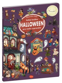 Velká knížka HALLOWEEN pro malé vypravěče