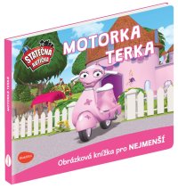 STATEČNÁ AUTÍČKA  – MOTORKA TERKA