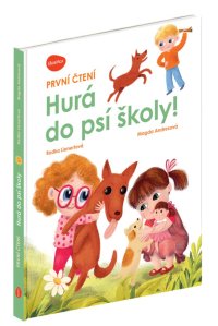 První čtení – HURÁ DO PSÍ ŠKOLY!