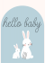 Přání k narození miminka Hello baby zajíčci