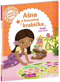 AŠNA A KOUZELNÁ KRABIČKA ─ Příběhy pro nejmenší